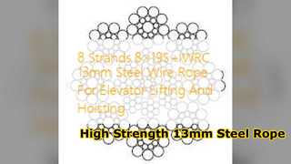 13mm 8x19S IWRC Steel Rope For Elevators and Hoisting